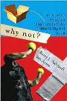 Why Not? book cover